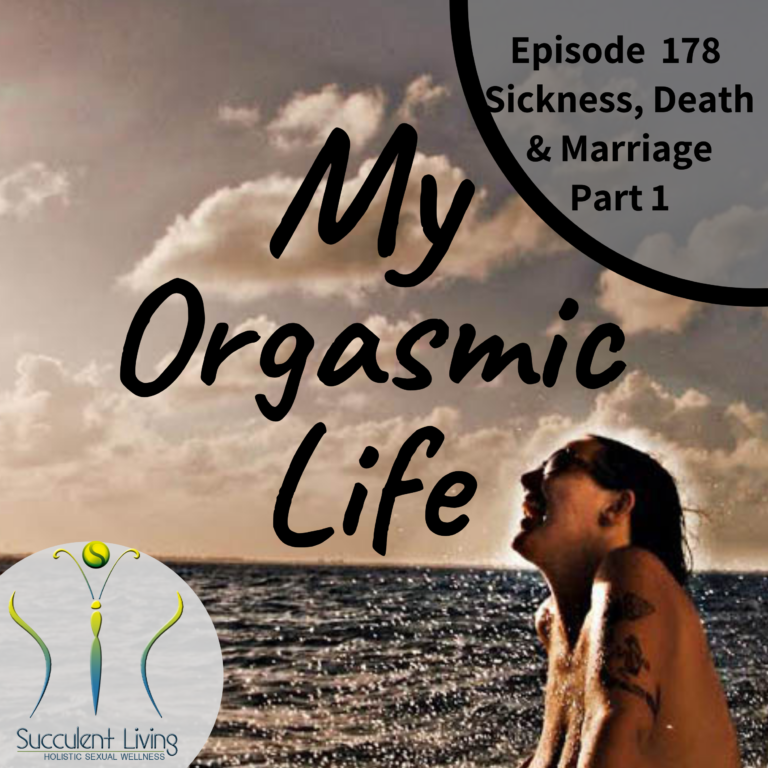 Relationships- Sickness, Death And Marriage Part 1